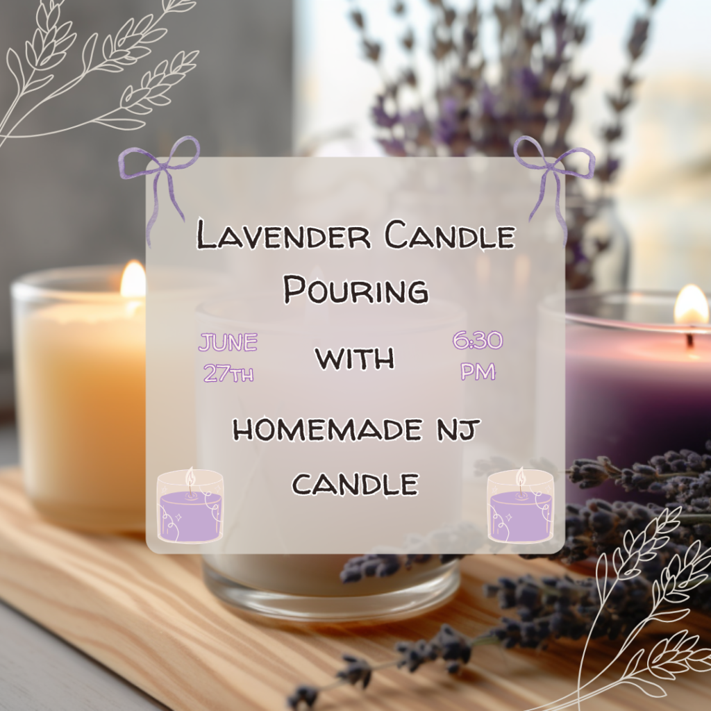 June 27, 2025 - Lavender Candle Pouring Workshop at Rebel Sheep Wine Co. (Chester, NJ)