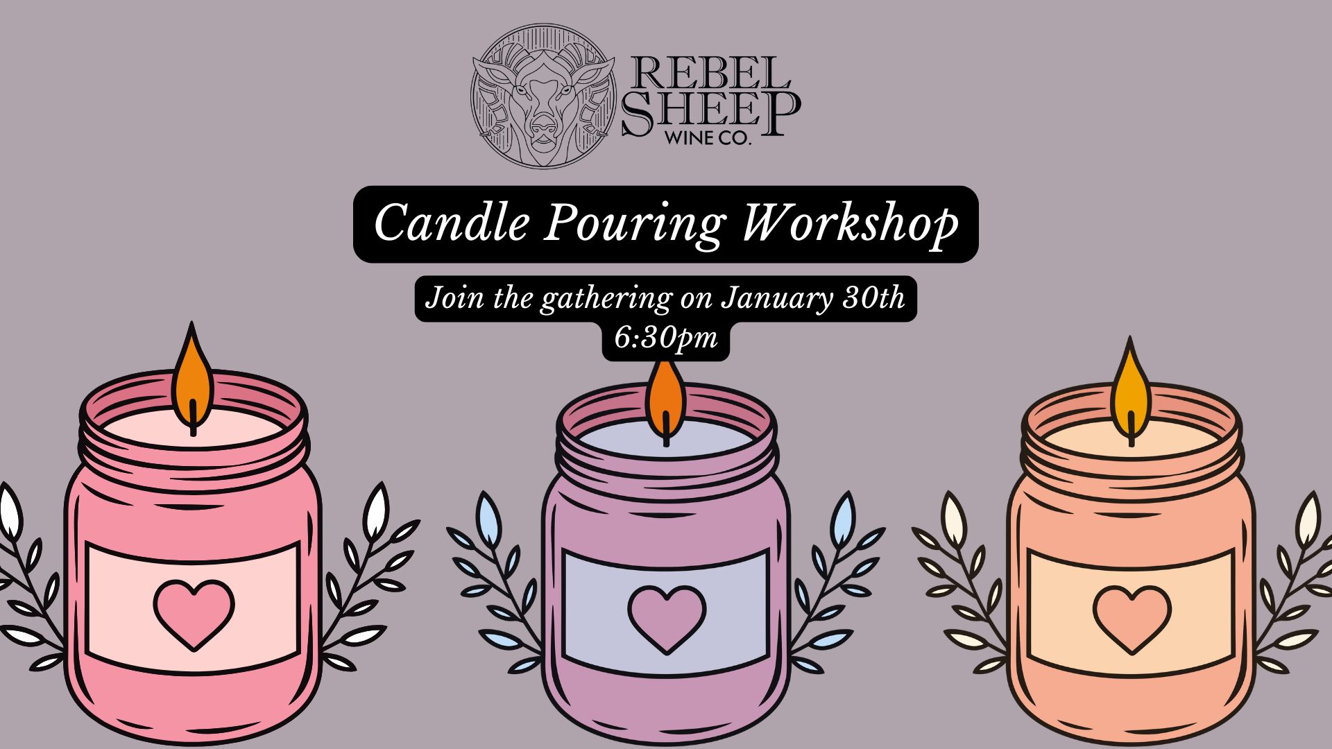 Sip & Pour: Candle Pouring Workshop (January 30, 2026)