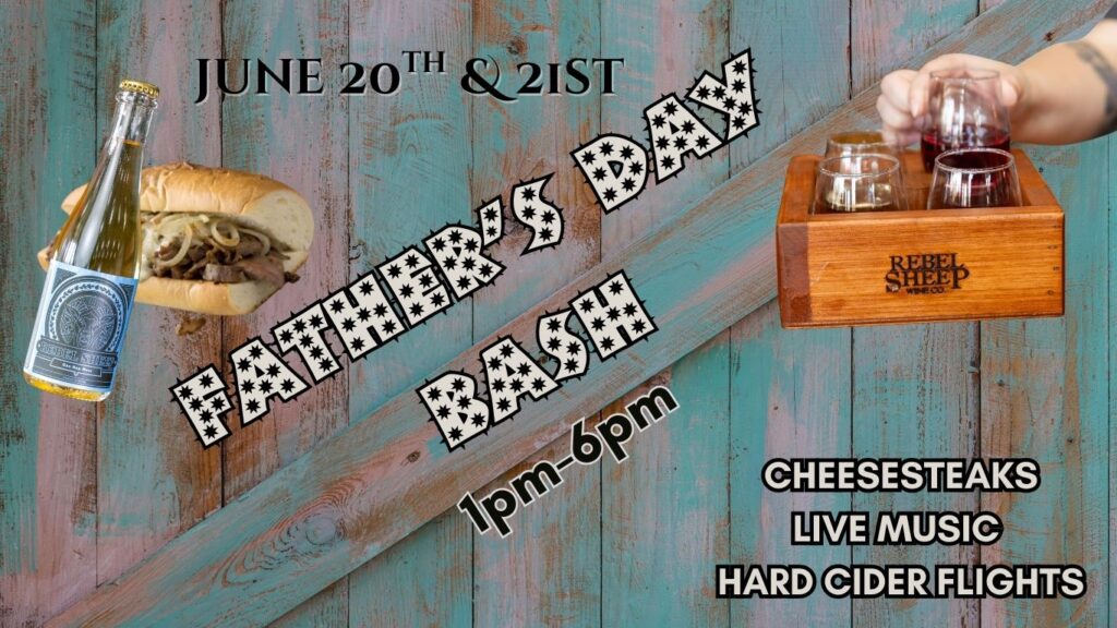 Father's Day Bash at Rebel Sheep Wine Co. (Chester, NJ) - June 20-21, 2026