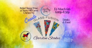 Glass Fusion Workshop at Rebel Sheep Wine Co. (Chester, NJ) - March 6, 2026
