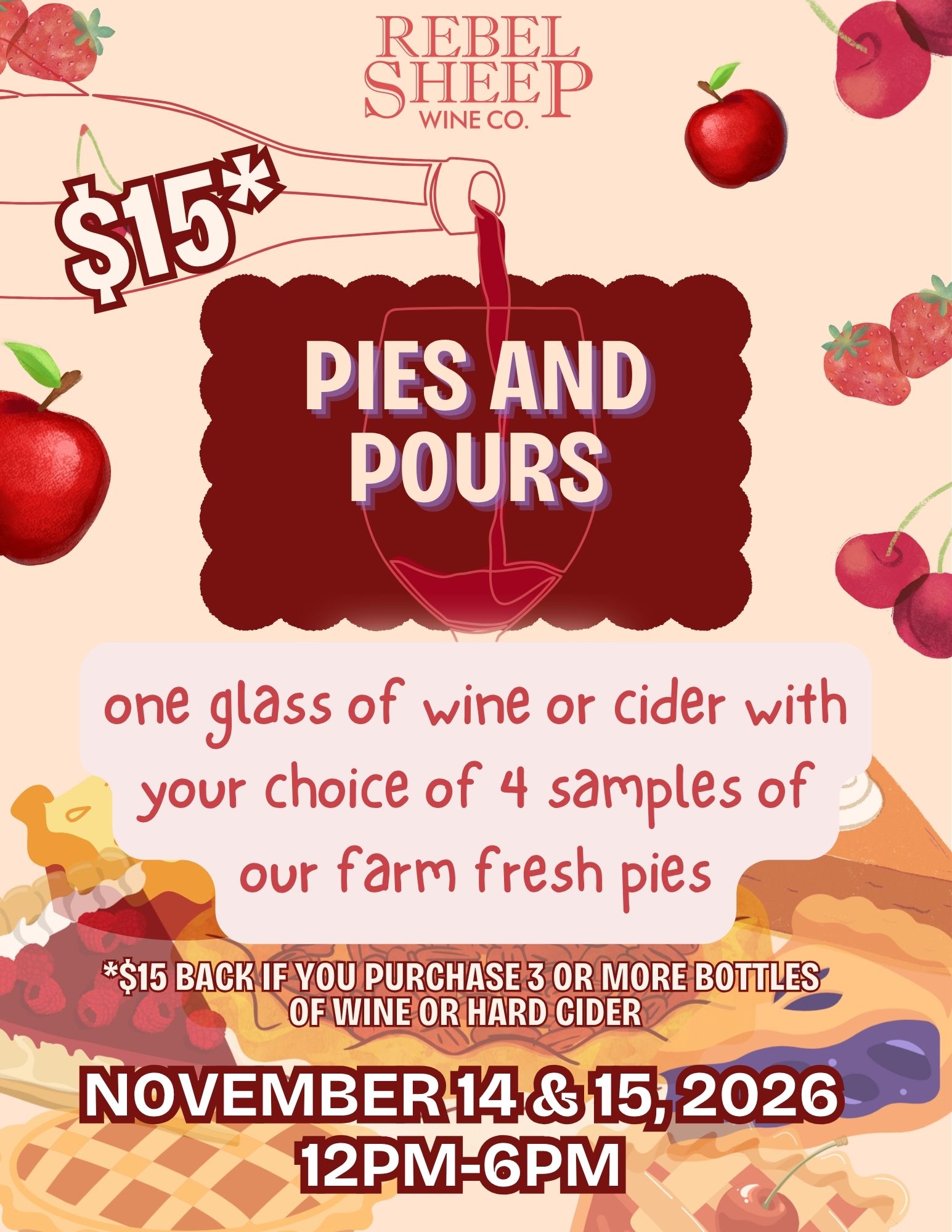 Pies & Pours Wine & Pie Tasting event at Rebel Sheep Wine Co. (Nov 14-15, 2026)