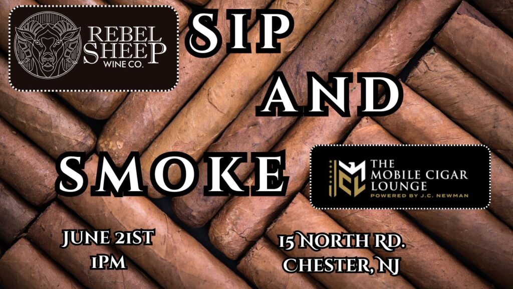 Sip & Smoke Workshop at Rebel Sheep Wine Co. (Chester, NJ) - June 21, 2026