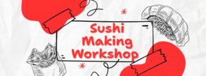 Sushi & Sip - Sushi Making Workshop at Rebel Sheep Wine Co.
